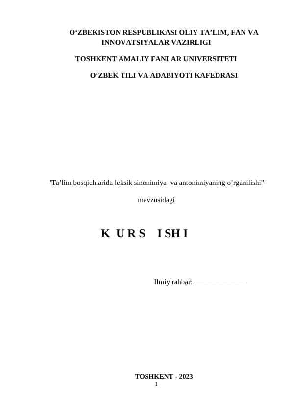 Ta’lim bosqichlarida leksik sinonimiya va antonimiyaning o’rganilishi