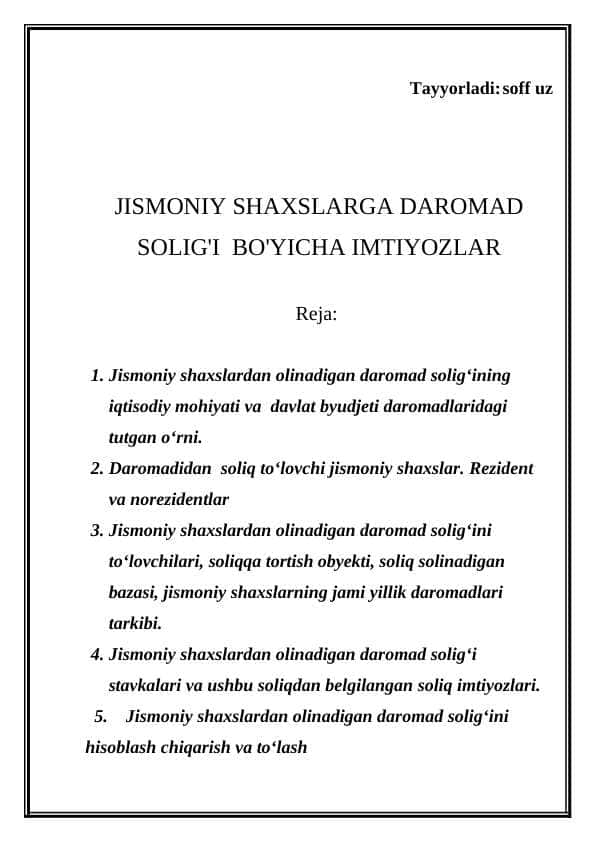 JISMONIY SHAXSLARGA DAROMAD SOLIG'I BO'YICHA IMTIYOZLAR