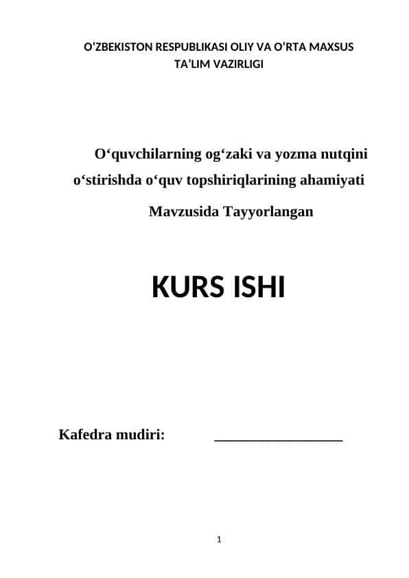 O‘quvchilarning og‘zaki va yozma nutqini o‘stirishda o‘quv topshiriqlarining ahamiyati