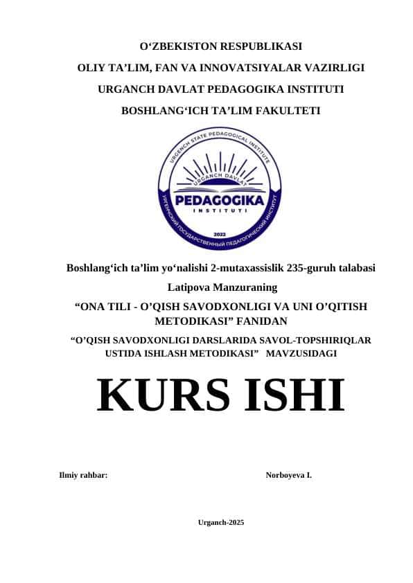 O’QISH SAVODXONLIGI DARSLARIDA SAVOL-TOPSHIRIQLAR USTIDA ISHLASH METODIKASI