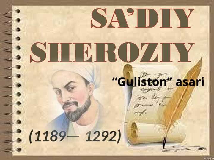 Sadiiy Sheroziy Guliston asari haqida
