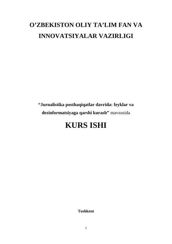 Jurnalistika posthaqiqatlar davrida: feyklar va dezinformatsiyaga qarshi kurash