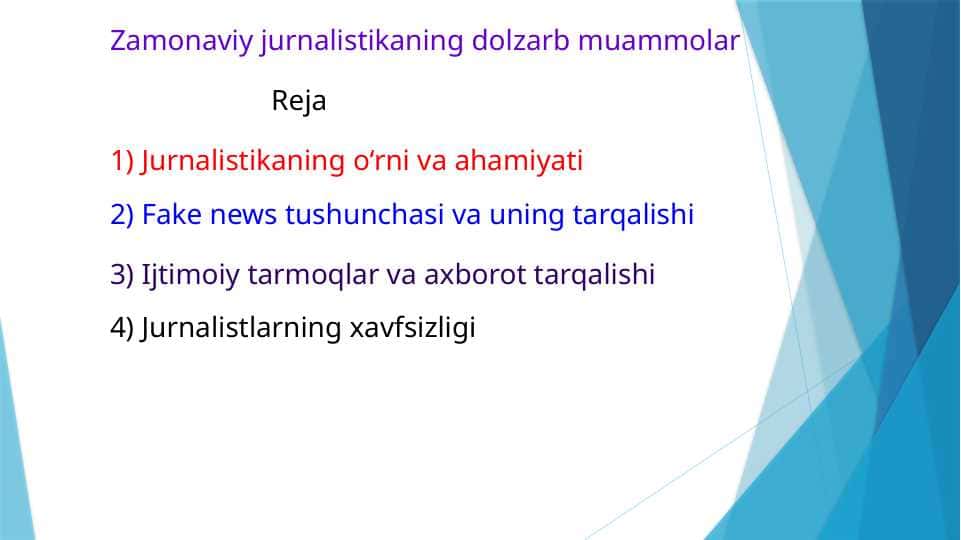 Zamonaviy jurnalistikaning dolzarb muammolar