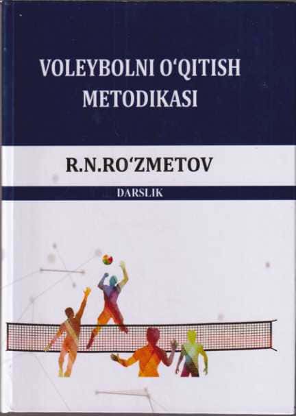 Voleybolni o'qitish metodikasi