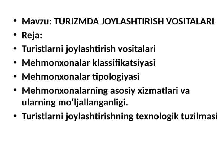 TURIZMDA JOYLASHTIRISH VOSITALARI