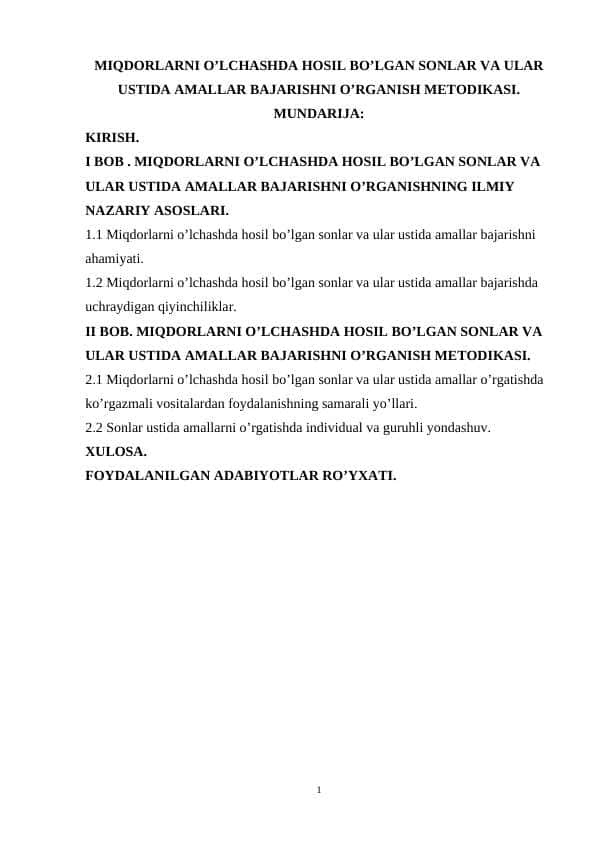 Miqdorlarni o’lchashda hosil bo’lgan sonlar va ular ustida amallar bajarishni o’rganish metodikasi