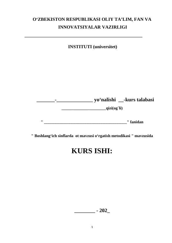 kurs ishisi Boshlang‘ich sinflarda ot mavzusi o‘rgatish metodikasi (2)