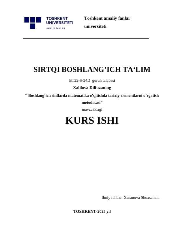 “ Boshlang’ich sinflarda matematika o’qitishda tarixiy elementlarni o’rgatish metodikasi