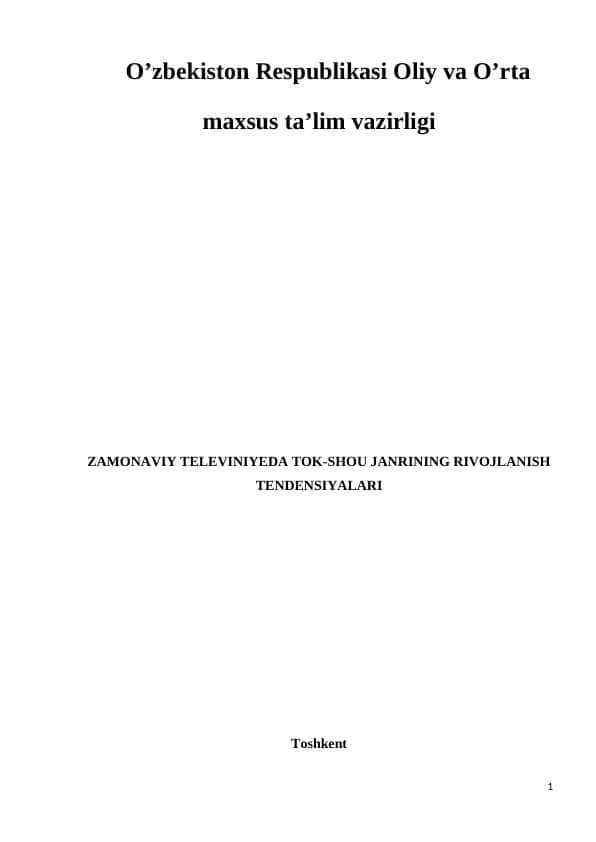 ZAMONAVIY TELEVINIYEDA TOK-SHOU JANRINING RIVOJLANISH TENDENSIYALARI