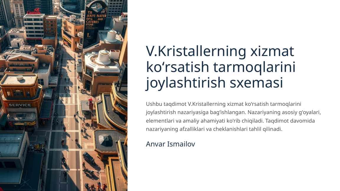 V.Kristallerning xizmat korsatish tarmoqlarini joylashtirish sxemasi