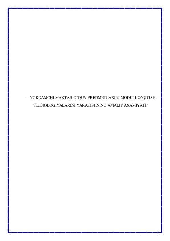 yordamchi maktab oquv predmetlarini moduli oqitish texnologiyalarini
