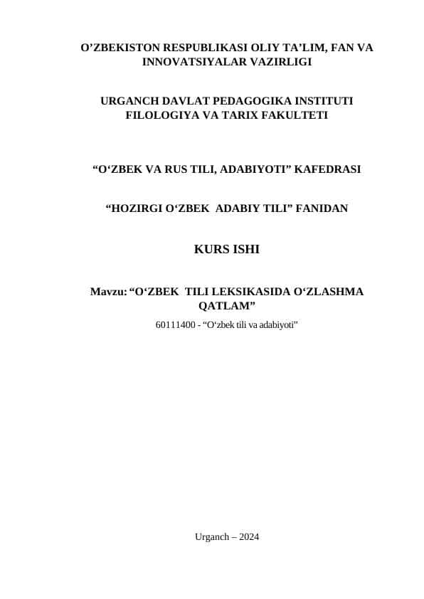 “O‘ZBEK TILI LEKSIKASIDA O‘ZLASHMA QATLAM