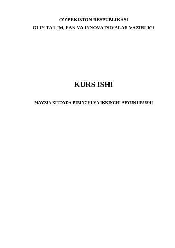 XITOYDA BIRINCHI VA IKKINCHI AFYUN URUSHI