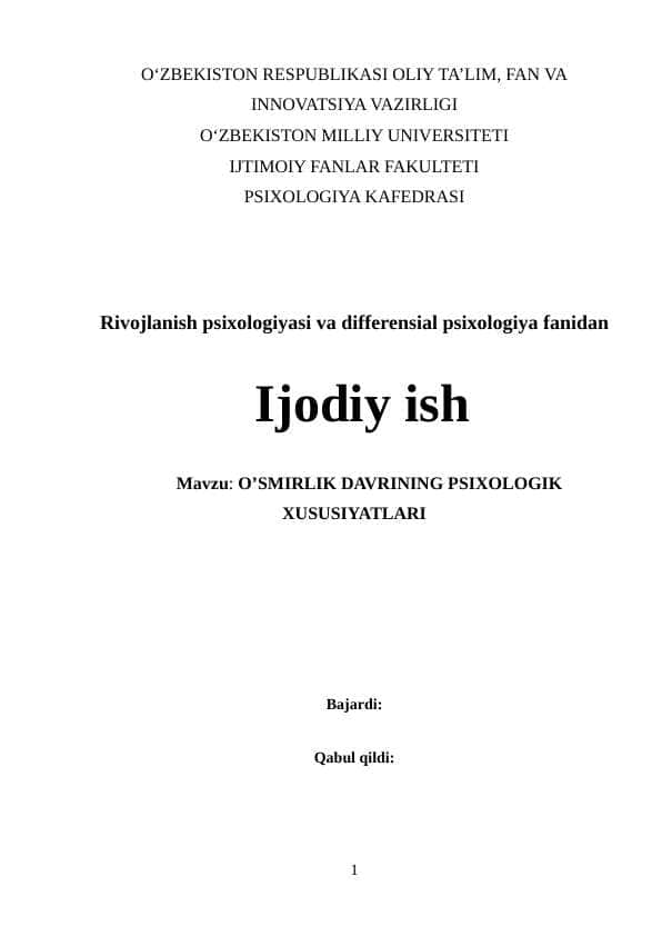 O'smirlik davrining psixologik xususiyatlari. Ijodiy ish