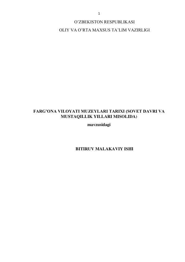 Farg'ona viloyati muzeylari tarixi (Sovet davri va mustaqillik yillari misolida)