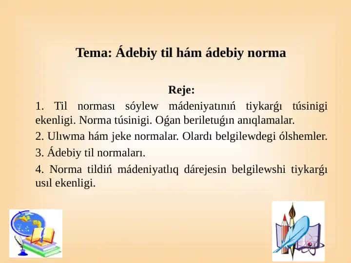 Ádebiy til mádeniyatı va norma