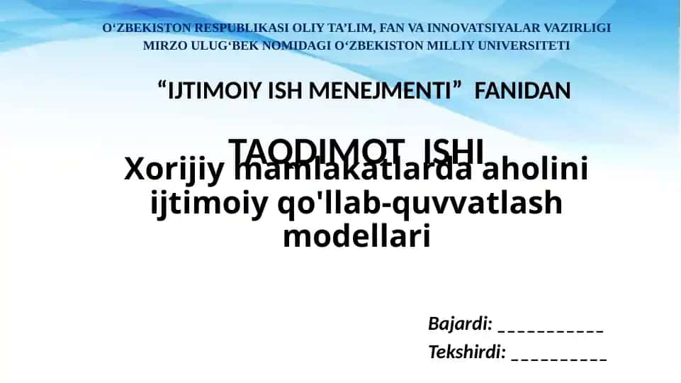 Xorijiy mamlakatlarda aholini ijtimoiy qo'llab-quvvatlash modellari