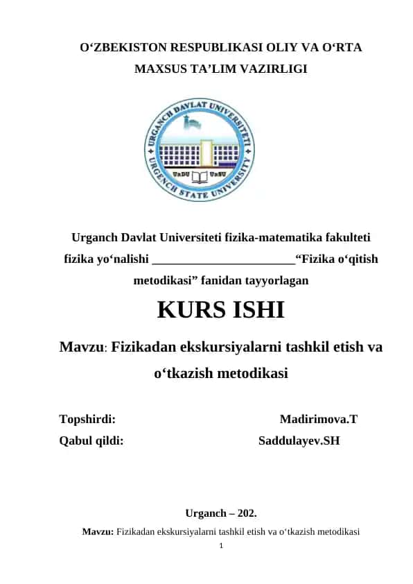 Fizikadan ekskursiyalarni tashkil etish va oʻtkazish metodikasi