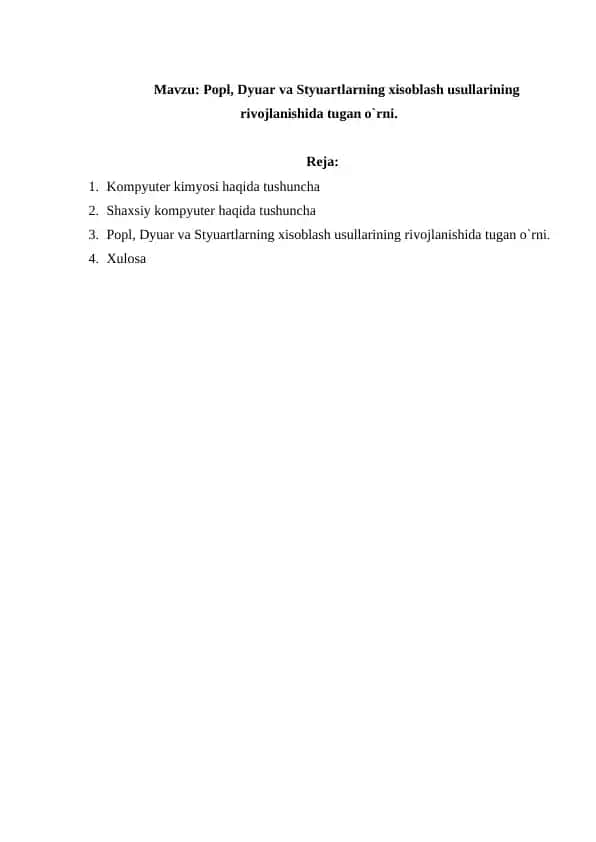 Popl, Dyuar va Styuartlarning xisoblash usullarining rivojlanishida tugan o`rni.