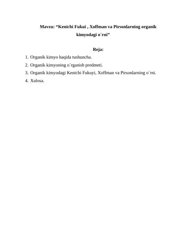 Organik kimyodagi Kenichi Fukuyi, Xoffman va Pirsonlarning o`rni