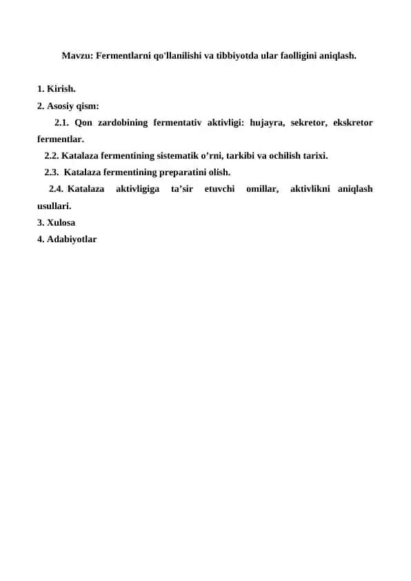 Fermentlarni qo'llanilishi va tibbiyotda ular faolligini aniqlash. Referat 12 bet.