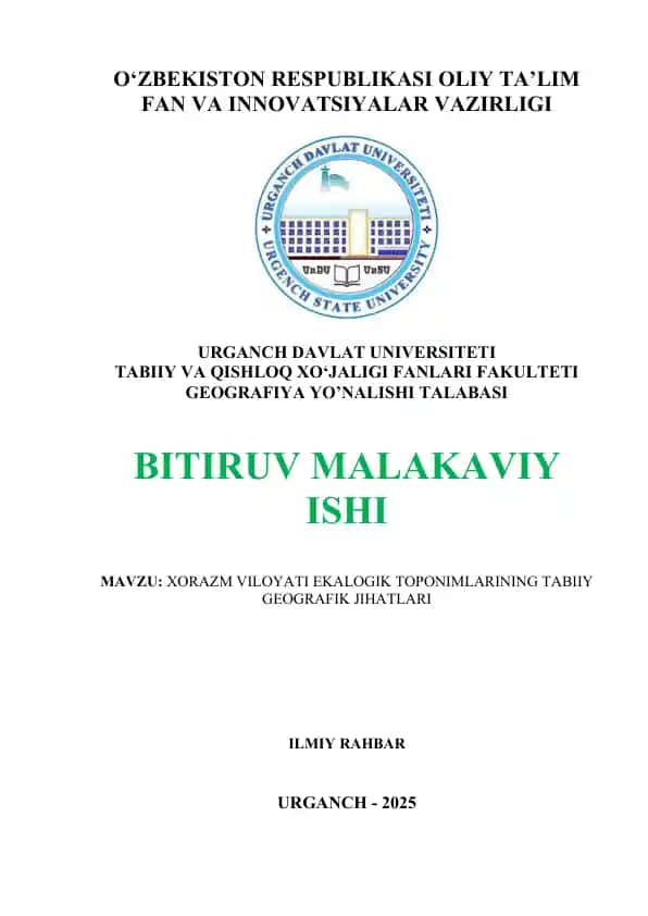 XORAZM VILOYATI EKALOGIK TOPONIMLARINING TABIIY GEOGRAFIK JIHATLARI