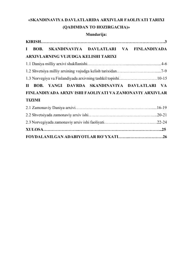 SKANDINAVIYA DAVLATLARIDA ARXIVLAR FAOLIYATI TARIXI (QADIMDAN TO HOZIRGACHA)