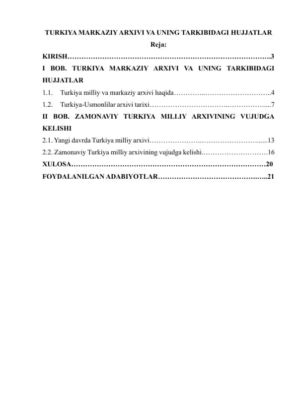 TURKIYA MARKAZIY ARXIVI VA UNING TARKIBIDAGI HUJJATLAR