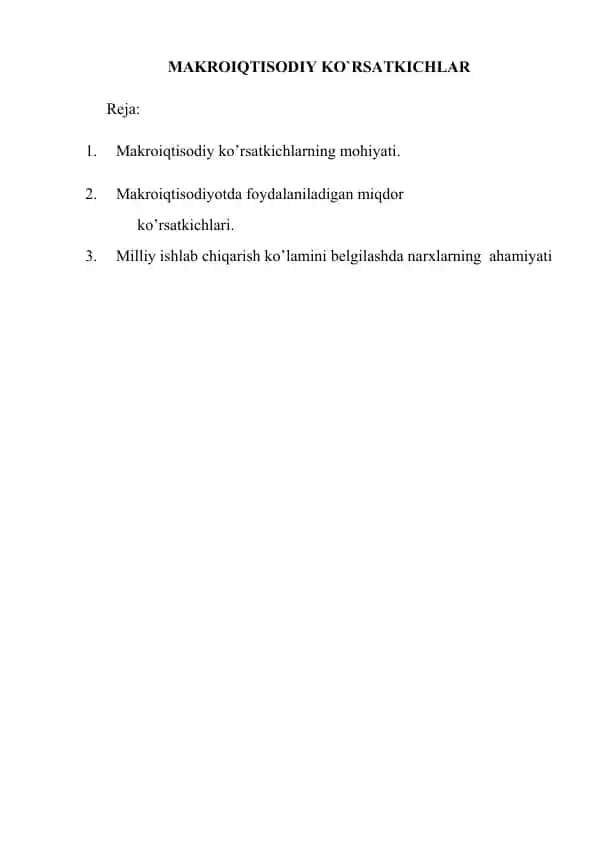 MAKROIQTISODIY KO`RSATKICHLAR