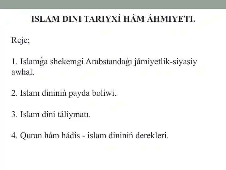 ISLAM DINI TARIYXÍ HÁM ÁHMIYETI.