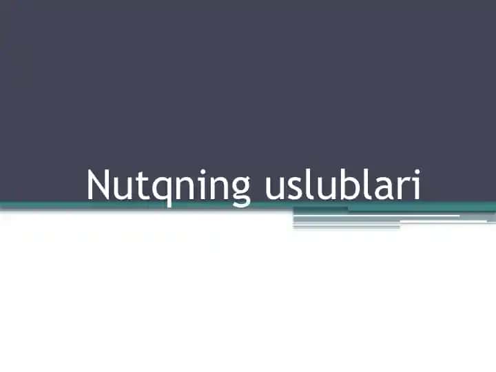 Nutqning uslublari