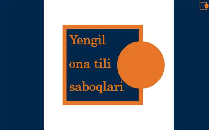 Yengil ona tili saboqlari
