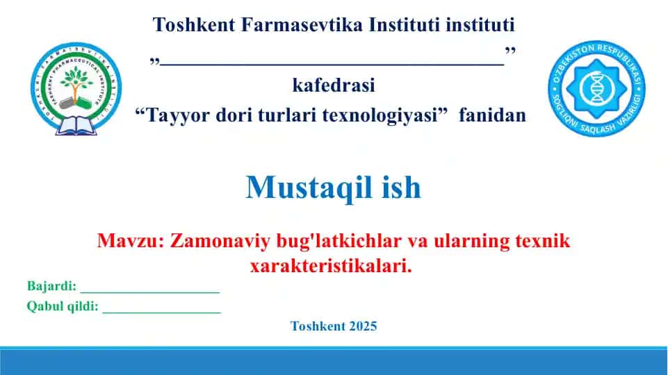 10. Zamonaviy bug'latkichlar va ularning texnik xarakteristikalari. Taqdimot 11 bet.