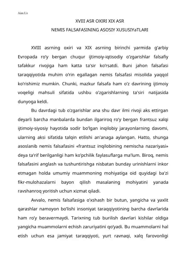 XVIII ASR OXIRI XIX ASR NЕMIS FALSAFASINING ASOSIY XUSUSIYaTLARI
