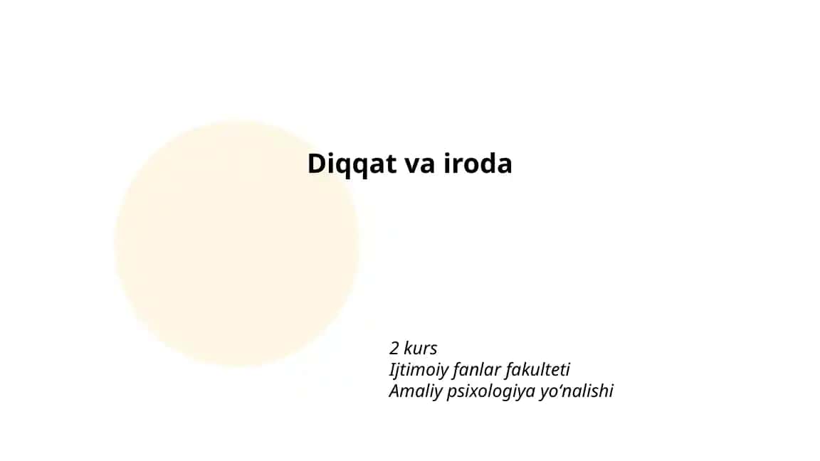 Diqqat va iroda