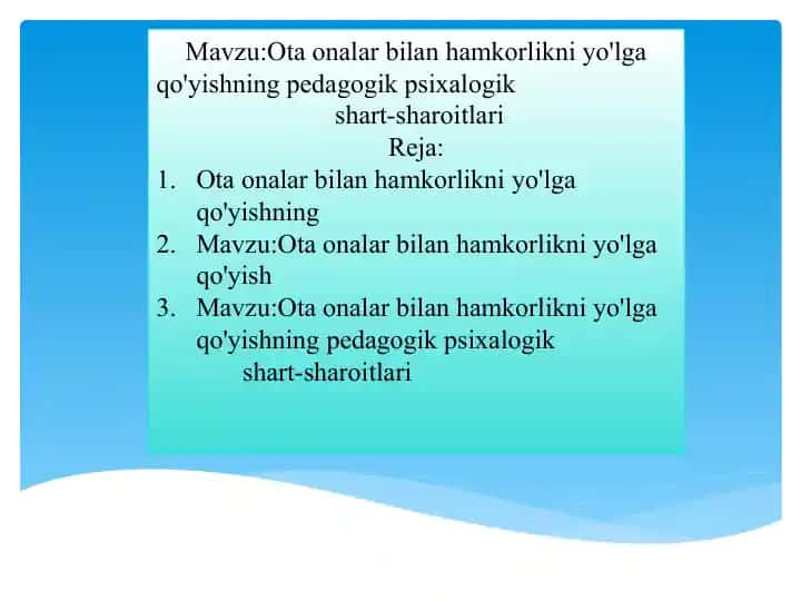 Ota-onalar bilan hamkorlikni yo‘lga qo‘yishning pedagogik-psixologik shart-sharoitlari