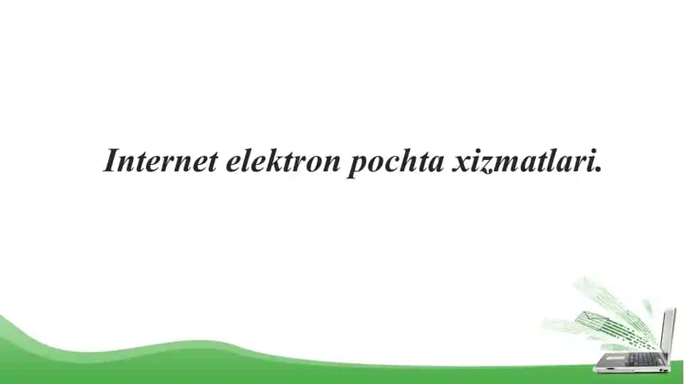 Internet elektron pochta xizmatlari