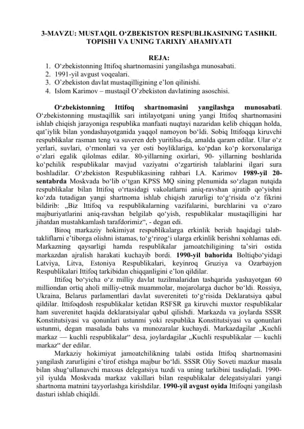 MUSTAQIL O'ZBEKISTON RESPUBLIKASINING TASHKIL TOPISHI VA UNING TARIXIY AHAMIYATI