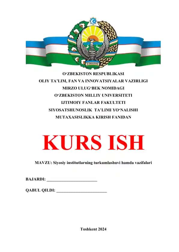 Siyosiy institutlarning turkumlashuvi hamda vazifalari