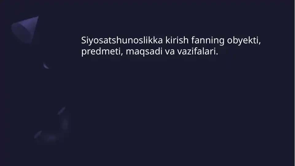 Siyosatshunoslikka kirish fanning maqsadi va vazifalari