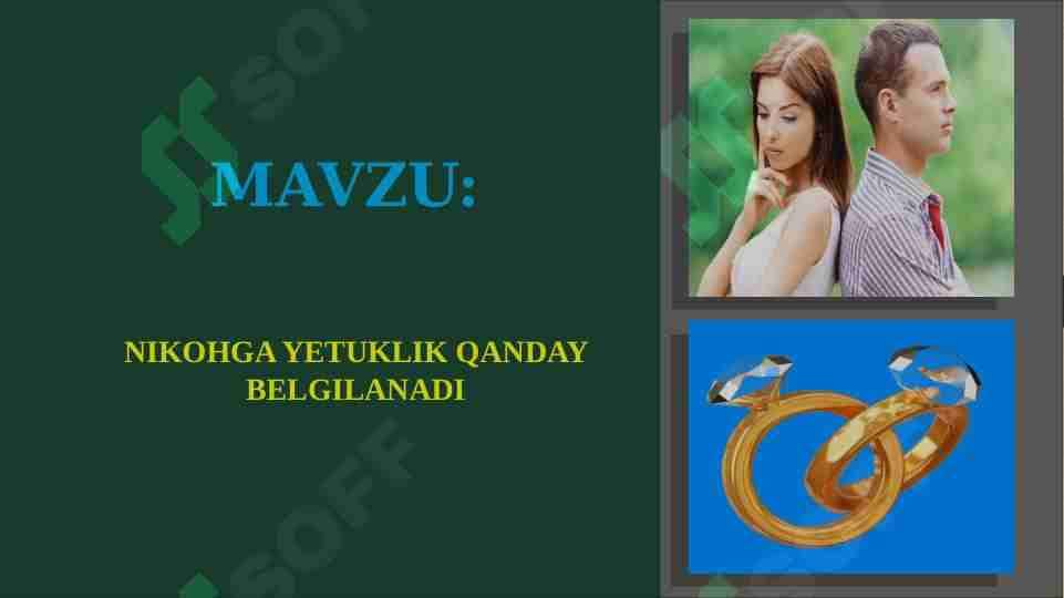 NIKOHGA YETUKLIK QANDAY BELGILANADI