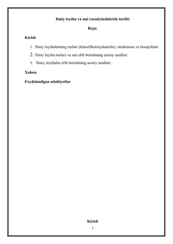 Ilmiy loyiha va uni rasmiylashtirish tartibi.
