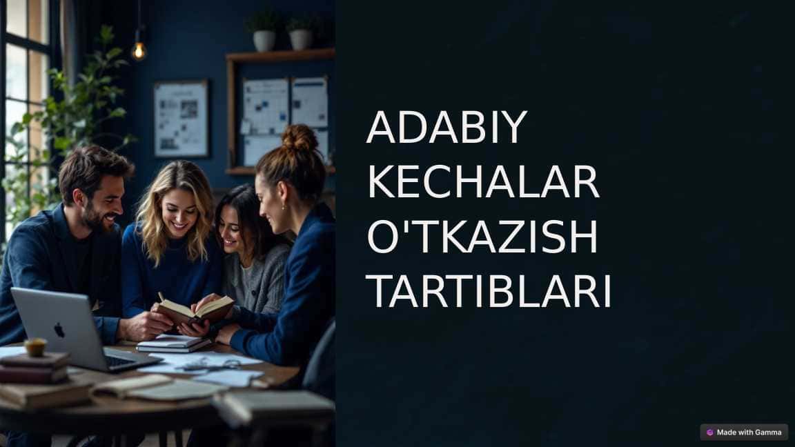 ADABIY KECHALAR O'TKAZISH TARTIBLARI