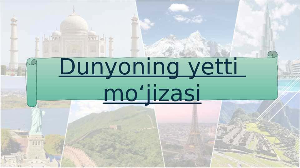 Dunyoning yetti moʻjizasi