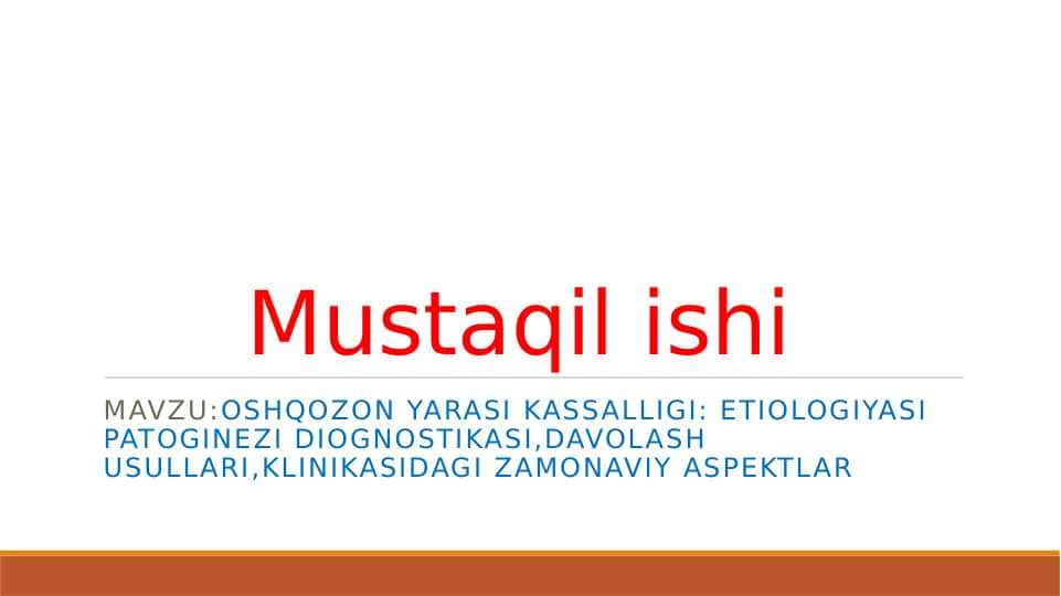 Oshqozon yarasi kassalligi etiologiyasi patoginezi diognostikasi