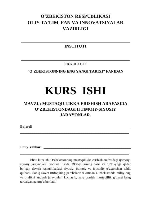 Mustaqillikka erishish arafasida Oʻzbekistonda ijtimoiy-siyosiy jarayon