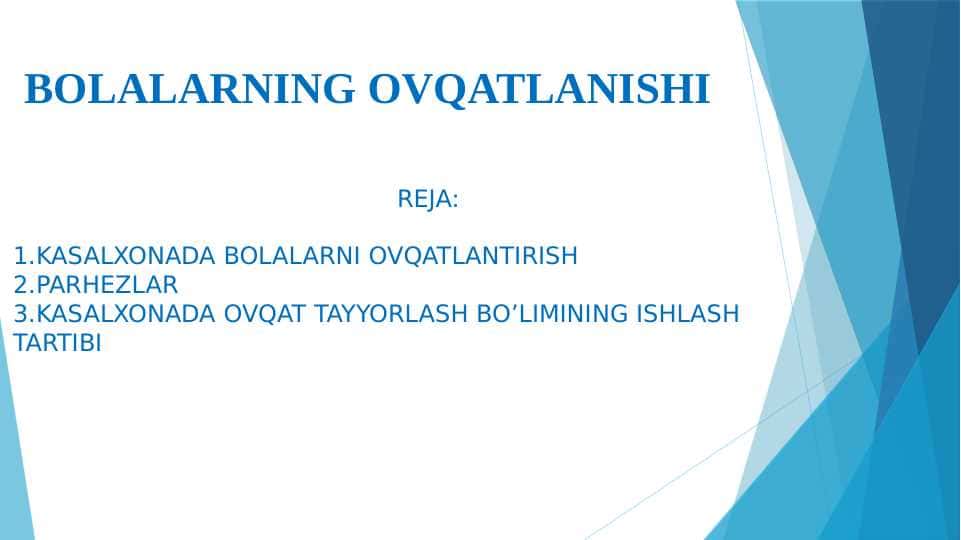 BOLALARNING OVQATLANISHI