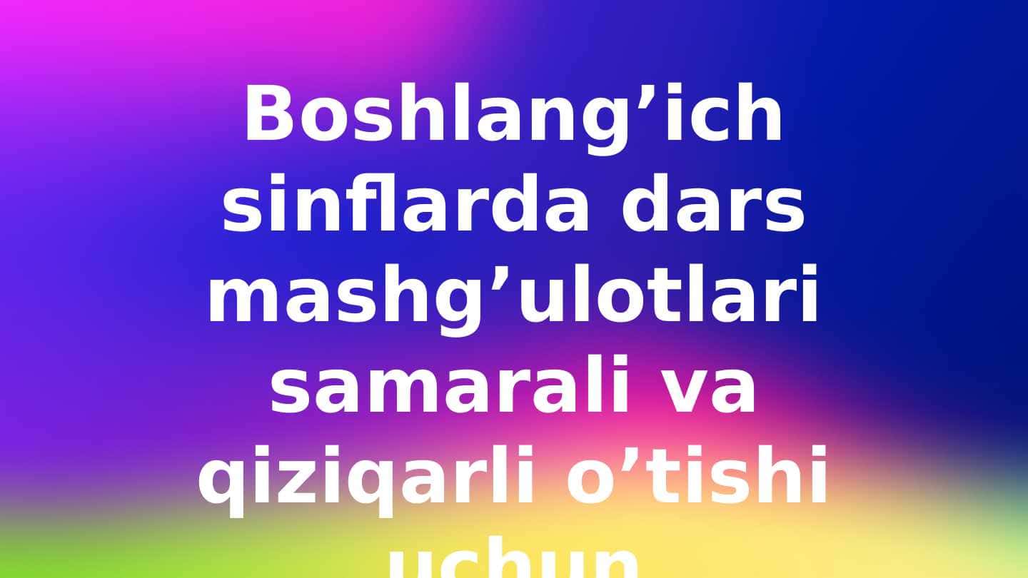 BOSHLANG'ICH SINFLARDA NOMANFIY BUTUN SONLAR USTIDA ARIFMETIK AMALLARNI O'RGATISH METODIKASI