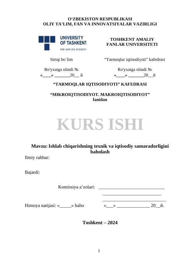 Ishlab chiqarishning texnik va iqtisodiy samaradorligi baholash
