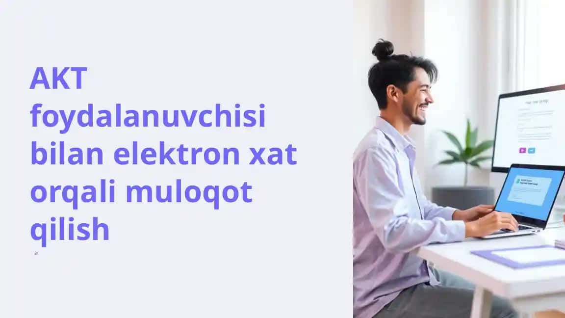 Electron xat yoki elektron xat orqali muloqot qilish